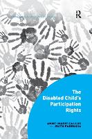 Book Cover for The Disabled Child's Participation Rights by AnneMarie Callus, Ruth Farrugia