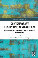 Book Cover for Contemporary Lusophone African Film by Paulo de Medeiros