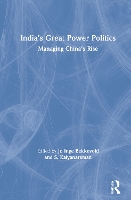 Book Cover for India’s Great Power Politics by Jo Inge Norwegian Institute for Defence Studies, Norway Bekkevold