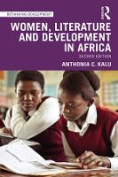 Book Cover for Women, Literature and Development in Africa by Anthonia C Kalu