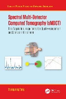 Book Cover for Spectral Multi-Detector Computed Tomography (sMDCT) by Xiangyang Tang