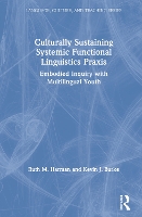 Book Cover for Culturally Sustaining Systemic Functional Linguistics Praxis by Ruth Harman, Kevin Burke