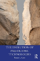 Book Cover for The Evolution of Paleolithic Technologies by Steven L. Kuhn