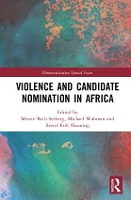 Book Cover for Violence and Candidate Nomination in Africa by Merete Bech Seeberg