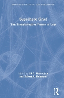 Book Cover for Superhero Grief by Jill A private practice, Virginia, USA Harrington