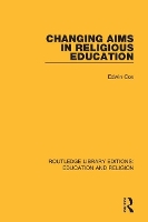 Book Cover for Changing Aims in Religious Education by Edwin Cox