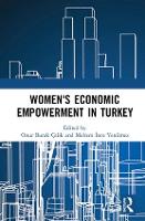 Book Cover for Women's Economic Empowerment in Turkey by Onur Burak Celik