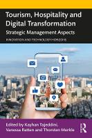 Book Cover for Tourism, Hospitality and Digital Transformation by Kayhan (Sheffield Hallam University, UK) Tajeddini