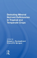 Book Cover for Detecting Mineral Nutrient Deficiencies In Tropical And Temperate Crops by Donald L Plucknett