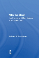 Book Cover for After The Storm by Anthony H Cordesman