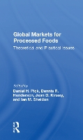 Book Cover for Global Markets For Processed Foods by Daniel Pick