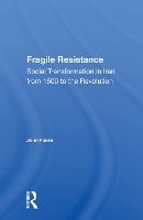 Book Cover for Fragile Resistance by John Foran