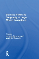 Book Cover for Biomass Yields And Geography Of Large Marine Ecosystems by Kenneth Sherman