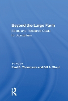 Book Cover for Beyond The Large Farm by Paul B. Thompson