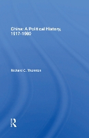 Book Cover for China: A Political History, 1917-1980 by Richard C. Thornton