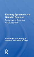 Book Cover for Farming Systems In The Nigerian Savanna by David Norman