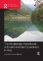 Book Cover for The Routledge Handbook of Environmental Economics in Asia by Shunsuke Kyushu University, Japan Managi