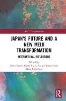Book Cover for Japan's Future and a New Meiji Transformation by Ken Coates