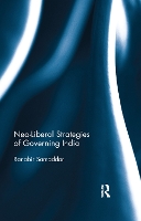 Book Cover for Neo-Liberal Strategies of Governing India by Ranabir Samaddar