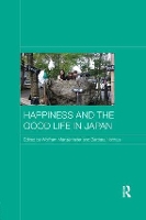 Book Cover for Happiness and the Good Life in Japan by Wolfram Manzenreiter