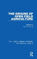 Book Cover for The Origins of Open Field Agriculture by Trevor Rowley