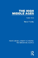 Book Cover for The High Middle Ages by Trevor Rowley