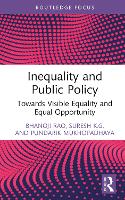 Book Cover for Inequality and Public Policy by Bhanoji Rao, Suresh Makhanlal Chaturvedi National University of Journalism and Communication, India KG, Punda Mukhopadhaya