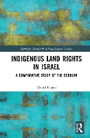 Book Cover for Indigenous Land Rights in Israel by Morad Elsana