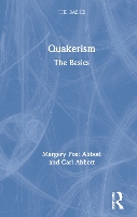 Book Cover for Quakerism: The Basics by Margery Post Abbott, Carl Abbott