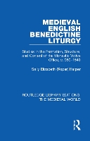 Book Cover for Medieval English Benedictine Liturgy by Sally Elizabeth Roper Harper