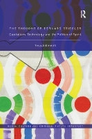 Book Cover for The Thought of Bernard Stiegler by Ross (University of Birmingham, UK) Abbinnett