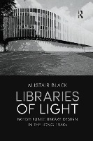 Book Cover for Libraries of Light by Alistair Black