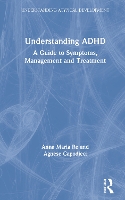 Book Cover for Understanding ADHD by Anna Maria Re, Agnese Capodieci