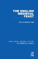 Book Cover for The English Medieval Feast by William Edward Mead