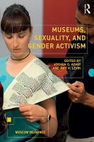 Book Cover for Museums, Sexuality, and Gender Activism by Joshua Adair