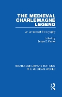 Book Cover for The Medieval Charlemagne Legend by Susan E Farrier