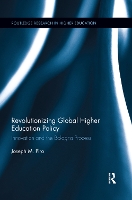 Book Cover for Revolutionizing Global Higher Education Policy by Joseph Piro