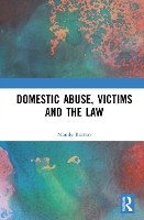 Book Cover for Domestic Abuse, Victims and the Law by Mandy University of Leicester, UK Burton