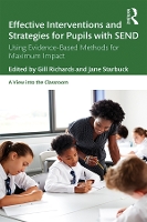 Book Cover for Effective Interventions and Strategies for Pupils with SEND by Gill (Nottingham Trent University, UK) Richards