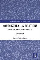 Book Cover for North Korea - US Relations by Ramon Pacheco Pardo