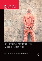 Book Cover for Routledge Handbook on Capital Punishment by Robert M. (University of Central Florida, Orlando, USA) Bohm