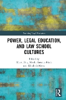 Book Cover for Power, Legal Education, and Law School Cultures by Meera Deo