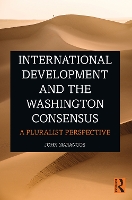 Book Cover for International Development and the Washington Consensus by John Marangos