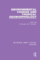 Book Cover for Environmental Change and Tropical Geomorphology by Ian Douglas