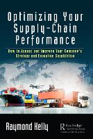 Book Cover for Optimizing Your Supply-Chain Performance by Raymond Kelly