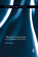 Book Cover for Holocaust Consciousness in Contemporary Britain by Andy Institute of Education, University of London, UK Pearce