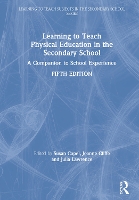 Book Cover for Learning to Teach Physical Education in the Secondary School by Susan Brunel University, UK Capel