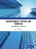 Book Cover for Neurochemical Systems and Signaling by Ghulam Md Ashraf