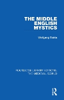 Book Cover for The Middle English Mystics by Wolfgang Riehle