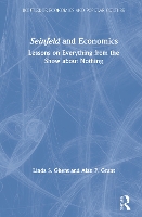 Book Cover for Seinfeld and Economics by Linda S. (Eastern Illinois University, USA) Ghent, Alan P. (Baker University, USA) Grant